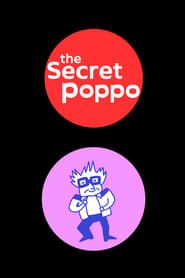 The Secret Poppo series tv