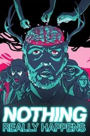 Nothing Really Happens series tv