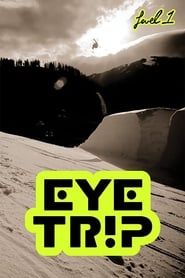 Eye Trip (2010)