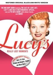 Lucy's Really Lost Moments 1956 streaming