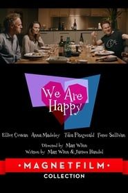 We Are Happy series tv