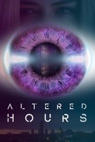 Altered Hours 2016 streaming