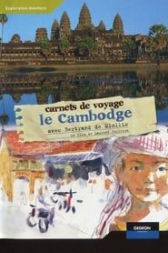 Carnets de voyage - Le Cambodge series tv