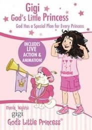 Gigi, God's Little Princess series tv