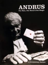 Image Andrus: The Man, the Mind & the Magic 2008