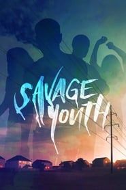 Savage Youth series tv