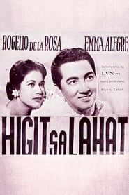 Higit sa Lahat (1955)