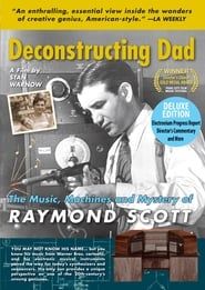 Image Deconstructing Dad: The Music, Machines and Mystery of Raymond Scott