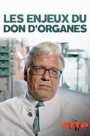 Image Les Enjeux du don d'organes