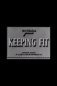 Keeping Fit (1942)