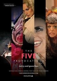 The Five Provocations 2018 streaming