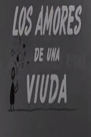 watch Los amores de una viuda