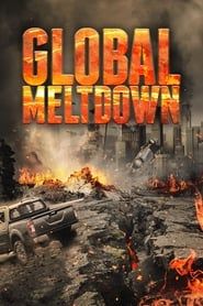 Global Meltdown series tv