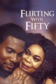 Flirting With Fifty (2017)