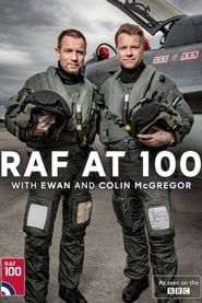 RAF at 100 with Ewan and Colin McGregor series tv