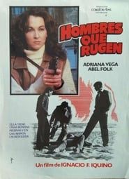 Hombres que rugen 1984 streaming