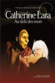 Catherine Lara - Au Delà Des Murs series tv