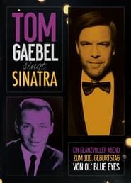 100 Jahre Frank Sinatra - Live aus dem WDR Funkhaus in Köln series tv