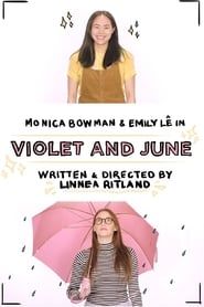 Violet And June series tv