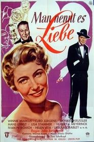 Man nennt es Liebe (1953)