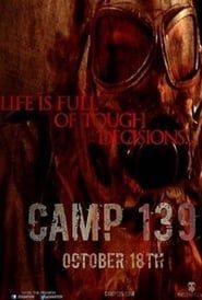 Camp 139 series tv