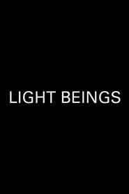 Light Beings series tv