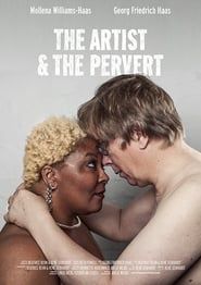 The Artist & the Pervert series tv