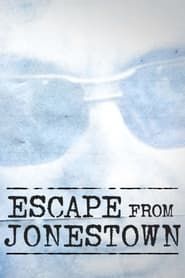 Escape From Jonestown series tv