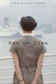 How We Live - Messages to the Family series tv