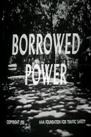 Borrowed Power (1951)