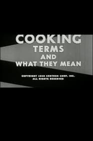 Cooking: Terms and What They Mean series tv