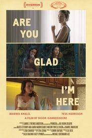 Are You Glad I'm Here series tv
