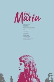 Fort Maria series tv