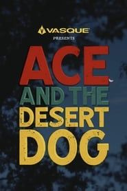 Image Ace and the Desert Dog