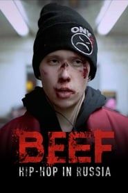 BEEF: Hip-Hop in Russia series tv