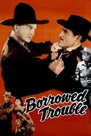 Borrowed Trouble 1948 streaming