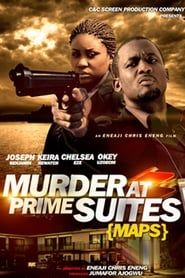 Murder At Prime Suites (2013)
