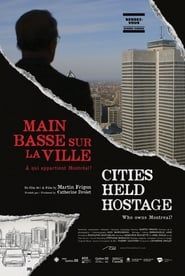 Image Cities Held Hostage: Main basse sur la ville