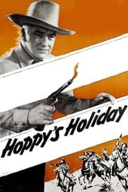 Hoppy's Holiday 1947 streaming