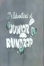 The Adventures of Junior Raindrop series tv
