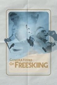 Generations of Freeskiing series tv