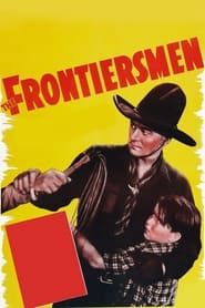 Image The Frontiersmen 1938