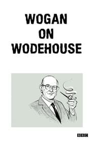 Wogan on Wodehouse series tv