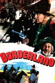 Borderland 1937 streaming