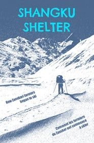 Shangku Shelter series tv