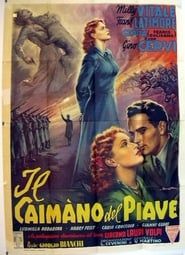 Il caimano del Piave 1951 streaming