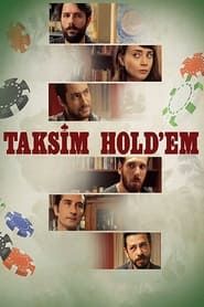Taksim Hold'em 2017 streaming