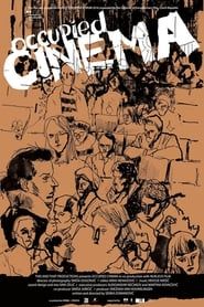 Occupied Cinema (2018)