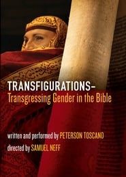 Image Transfigurations: Transgressing Gender in the Bible