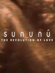 Image Sununú: The Revolution of Love